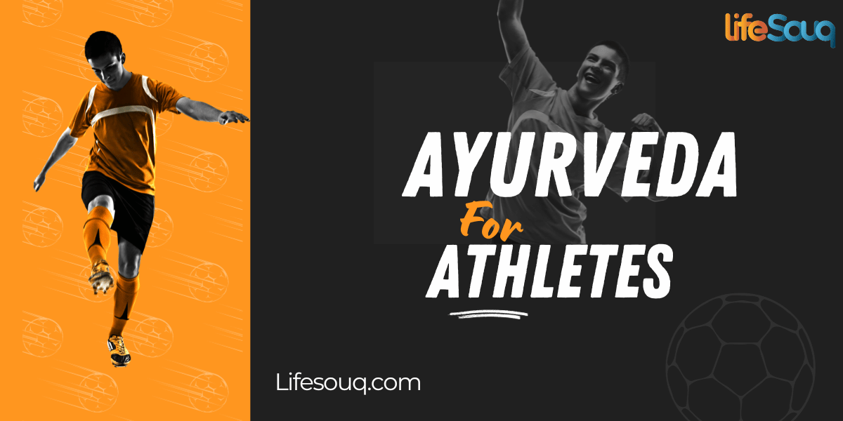 Ayurveda for athletes