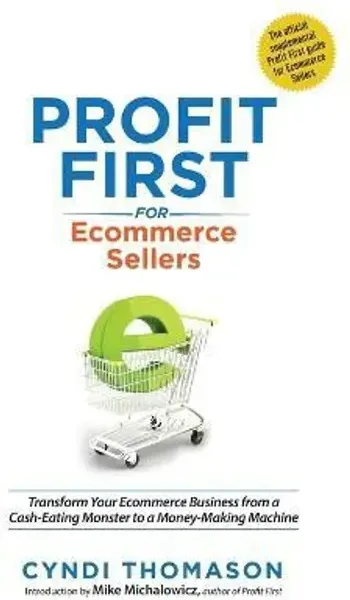 Profit First for Ecommerce Sellers