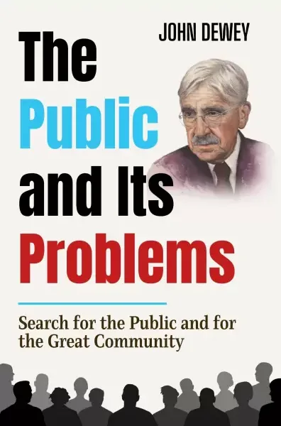 The Public and Its Problems
