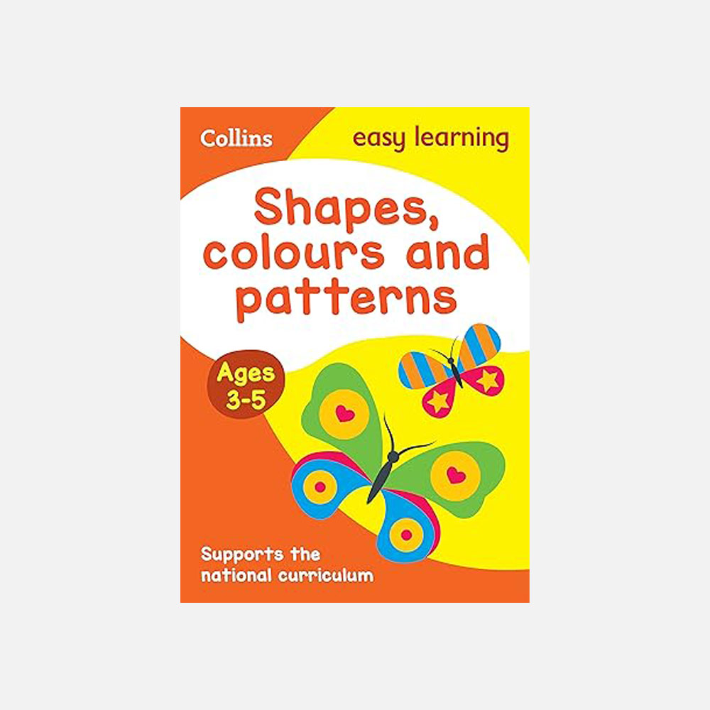 Shapes, Colours and Patterns Ages 3-5