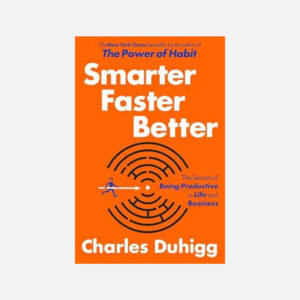 Smarter Faster Better