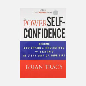 The Power of Self-Confidence