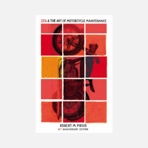 Zen And The Art Of Motorcycle Maintenance: